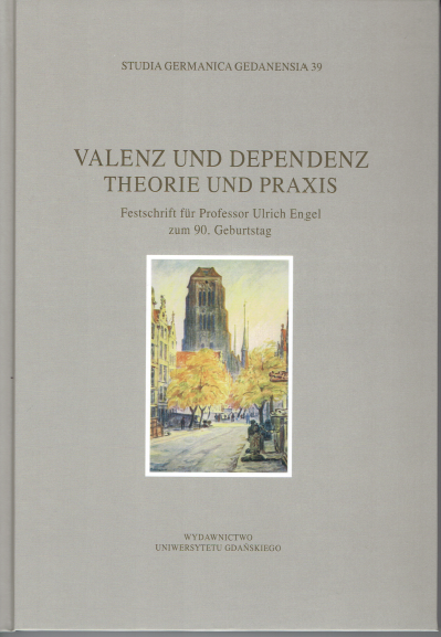 					Pokaż  Nr 39 (2018): Valenz und Dependenz. Theorie und Praxis. Festschrift für Professor Ulrich Engel zum 90. Geburtstag
				