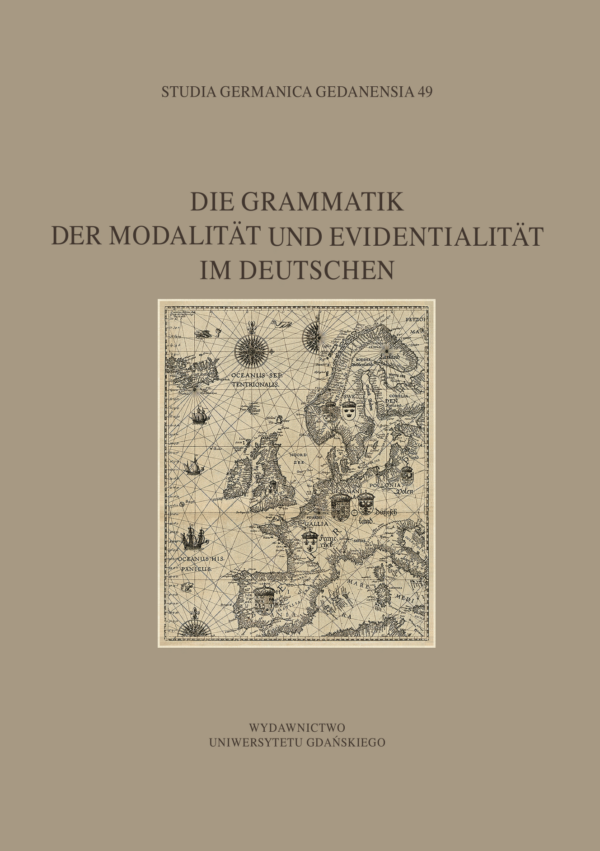 					Pokaż  Tom 49 (2023): Die Grammatik der Modalität und Evidentialität im Deutschen
				
