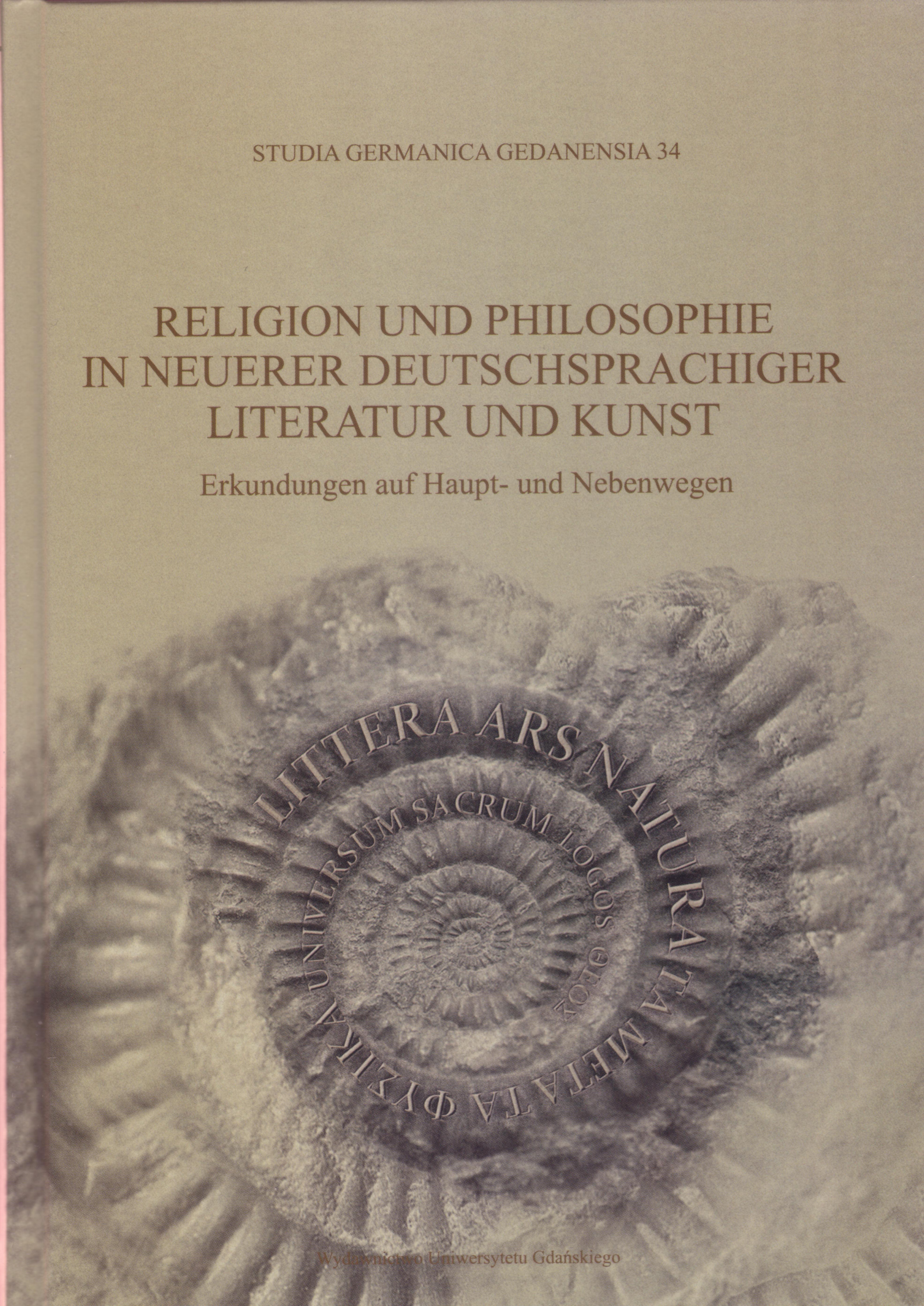 					Pokaż  Nr 34 (2016): Religion und Philosophie in neuerer deutschsprachiger Literatur und Kunst. Erkundungen auf Haupt- und Nebenwegen
				
