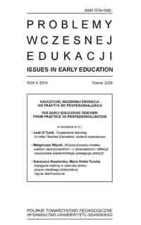					Pokaż  Tom 25 Nr 2 (2014): Nauczyciel wczesnej edukacji: od praktyk do profesjonalizacji
				