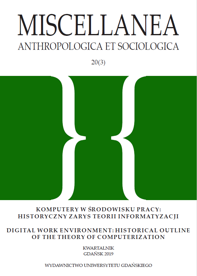 					Pokaż  Tom 20 Nr 3 (2019): Komputery w środowisku pracy: historyczny zarys teorii informatyzacji
				