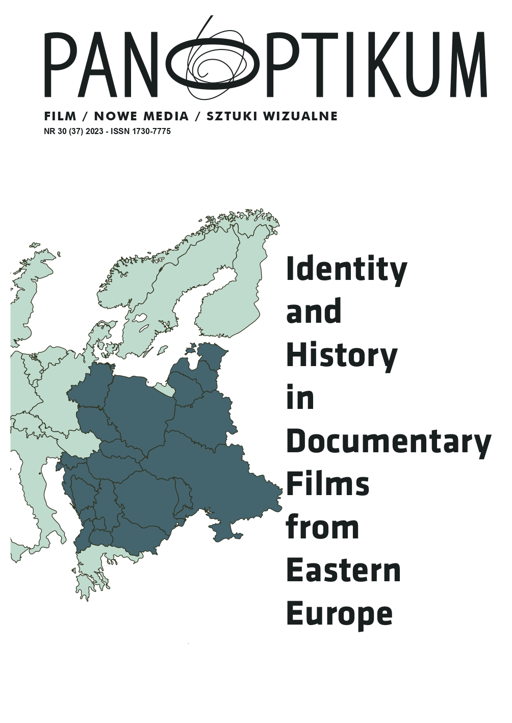 					Pokaż  Nr 30 (2023): Identity and History in Documentary Films from Eastern Europe
				
