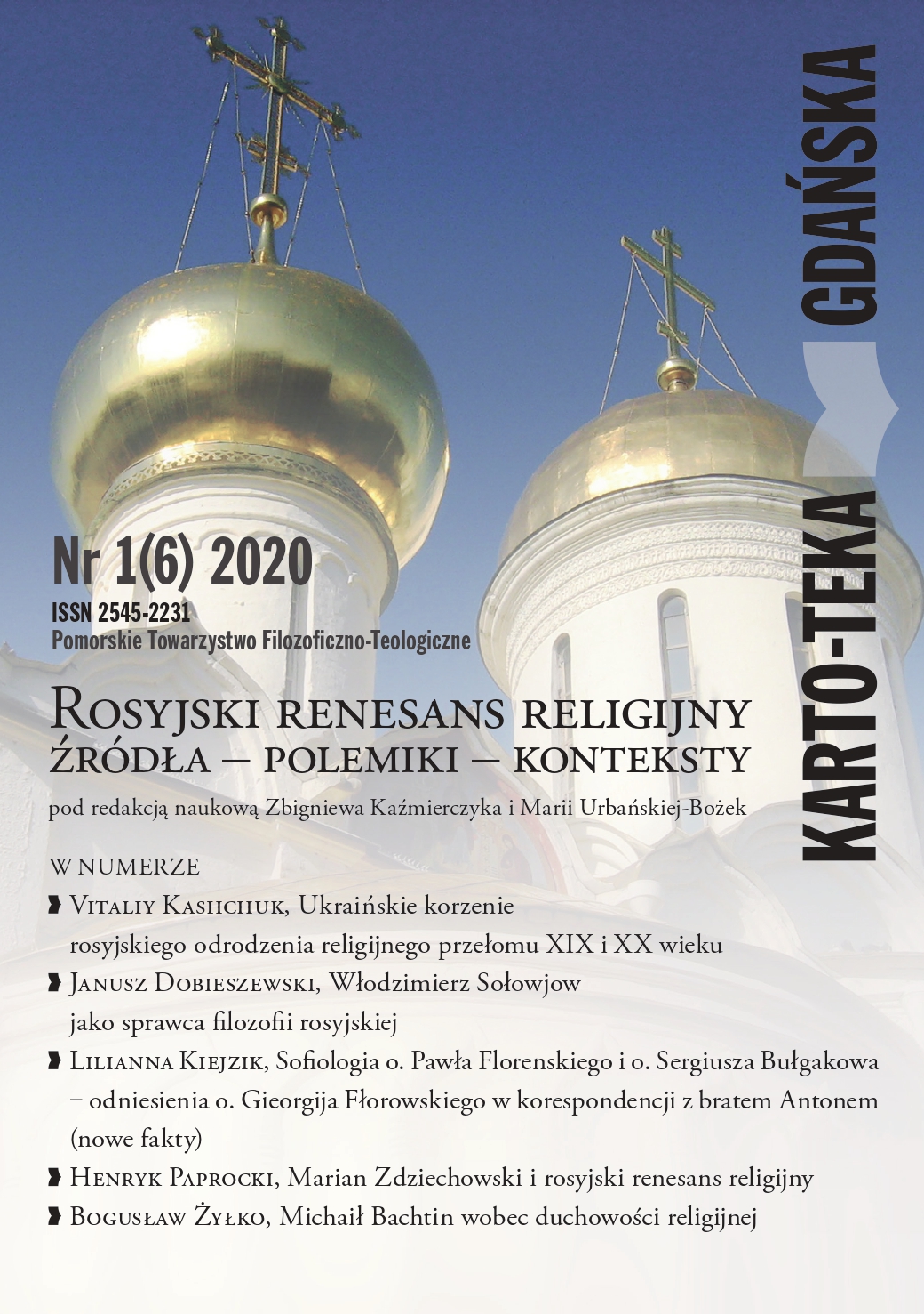 					Pokaż  Nr 1(6) (2020):  Rosyjski renesans religijny. Źródła – polemiki ‒ konteksty
				