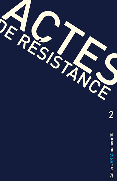					Afficher No 10 (2016): Actes de résistance II
				